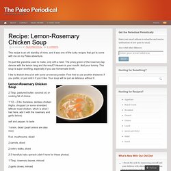 Recipe: Lemon-Rosemary Chicken Soup