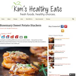 Rosemary Sweet Potato Stackers