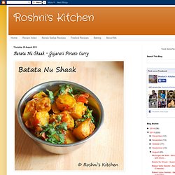 Roshni's Kitchen: Batata Nu Shaak - Gujarati Potato Curry