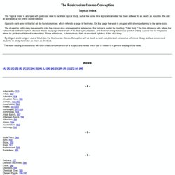 The Rosicrucian Cosmo-Conception, by Max Heindel - Topical Index