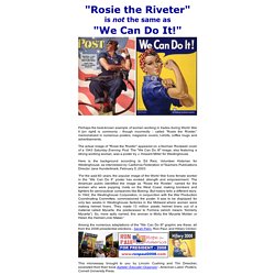 "Rosie the Riveter" is not the same as "We can do it!"