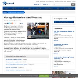 RTV Rijnmond: Occupy Rotterdam start Weecamp