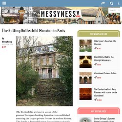 The Rotting Rothschild Mansion in Paris