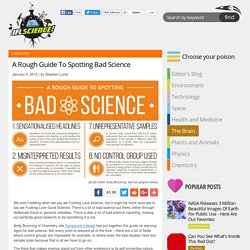 A Rough Guide To Spotting Bad Science