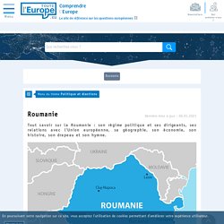Roumanie - Politique et élections - Toute l'Europe