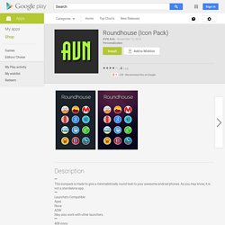 Roundhouse (Icon Pack) - Android Apps on Google Play