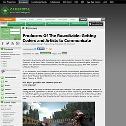 Features - Producers Of The Roundtable: Getting Coders and Artists to Communicate