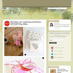 30+ Inspiring and Festive DIY Gift Wrap Ideas
