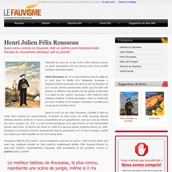 Henri Rousseau, peintre post-impressionniste français