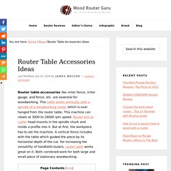 Router Table Accessories Ideas