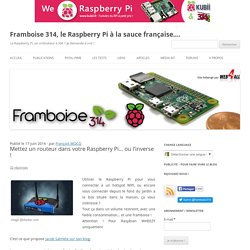 Mettez un routeur dans votre Raspberry Pi… ou l’inverse !