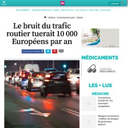 2014-12-23-Le bruit du trafic routier tuerait 10 000 Européens par an