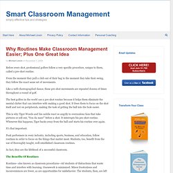 Why Routines Make Classroom Management Easier; Plus One Great Idea