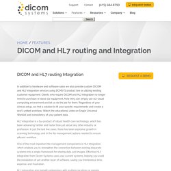 DICOM and HL7 routing Integration