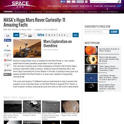 NASA's Mars Rover Curiosity: 11 Amazing Facts