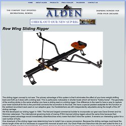 Row Wing Sliding Rigger