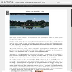 RUDDERFISH: Rowing Fast: Rhythm & Flow