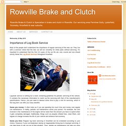 Importance of Log Book Service - Rowville Brake & Clutch