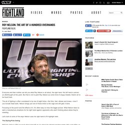 Roy Nelson: The Art of a Hundred Overhands