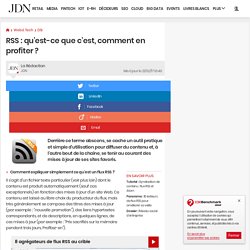 RSS : qu'est-ce que c'est, comment en profiter ?