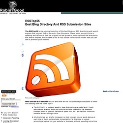 RSSTop55: Submit Your Website To The Best RSS Directories And Blog Directories Part 1