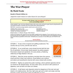 RTE #5 ~ The War Prayer (Mark Twain)