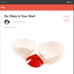 Ru: Ruby in Your Shell