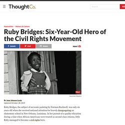 Ruby Bridges: Six-Year-Old Civil Rights Hero