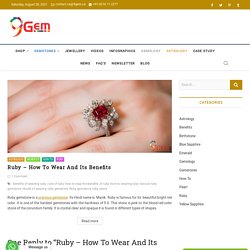 Ruby - How To Wear And Its Benefits