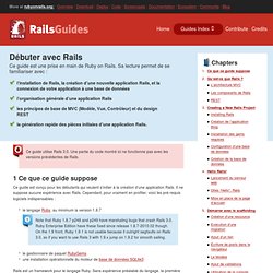 Ruby on Rails Guides: Débuter avec Rails