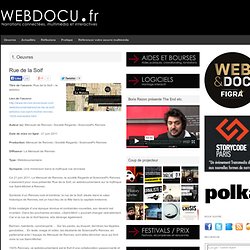 Rue de la Soif | WEBDOCU.fr, webdocumentaires et nouvelles formes de reportage