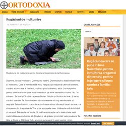 Rugăciuni de mulțumire – Ortodoxia.me