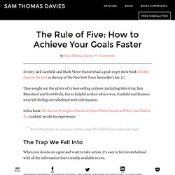 The Rule of Five: How to Achieve Your Goals Faster