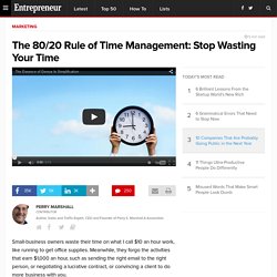 The 80/20 Rule of Time Management: Stop Wasting Your Time