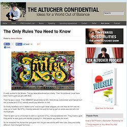 The Only Rules You Need to Know Altucher Confidential