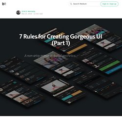 7 Rules for Creating Gorgeous UI (Part 1)