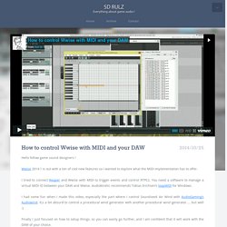 SD Rulz - How to control Wwise with MIDI and your DAW