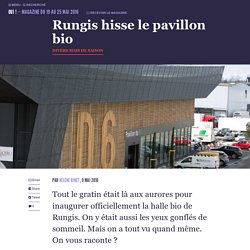 Rungis hisse le pavillon bio - Oui ! Le magazine de la Ruche Qui Dit Oui !