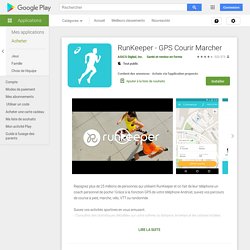 RunKeeper - GPS Courir Marcher