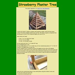 The RunnerDuck Strawberry Planter Tree, step by step instructions.