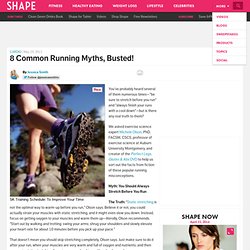 Running Tips: The Truth Behind 8 Common Running Myths-Shape Magazine