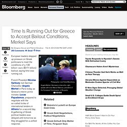 Time Is Running Out for Greece to Accept Bailout Conditions, Merkel Says