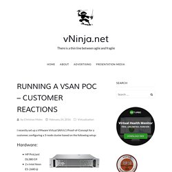 Running a VSAN PoC – Customer reactions – vNinja.net