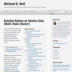 Running Hadoop On Ubuntu Linux (Multi-Node Cluster) @ Michael G. Noll