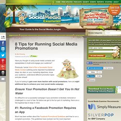 8 Tips for Running SM Promotions