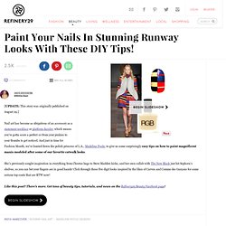 Runway Nail Art — Madeline Poole Designs
