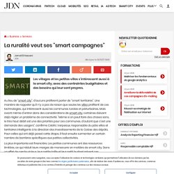 La ruralité veut ses "smart campagnes". Jamal EL HASSANI. JDN. www.journaldunet.com