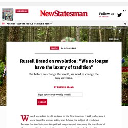 NewStatesman - Russell Brand on revolution