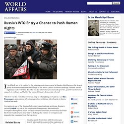 Russia's WTO Entry a Chance to Push Human Rights