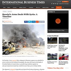 Russia?s Arms Deals With Syria: A Timeline